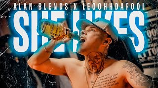 Alan Blendss “She Likes” Ft Leoohh Da Fool [Official Music Video]