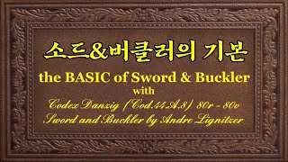 안드레 리그니처 소드&버클러 Basic of Sword&Buckler with Andre Liegniczer