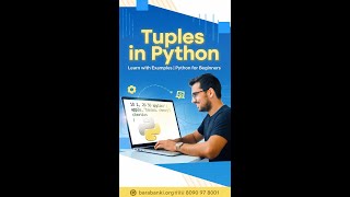 Day 11 : Tuples in Python | Learn with Examples | Python for Beginners