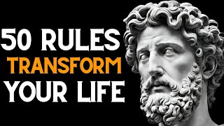 50 Stoic Rules For A Better Life (MUST WATCH) Life changing TIPS - STOICISM