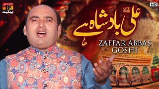 Ali Badsha Hai | Zaffar Abbas Goshi | TP Manqabat