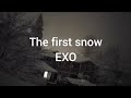 the first snow EXO lyrics