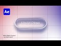 Apple-Style Liquid Glass UI Animation in After Effects | After Effects Tutorial