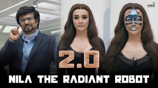 2.0 (Tamil) | Nila The Radiant Robot | Rajinikanth | Akshay Kumar | Amy Jackson | Lyca Productions