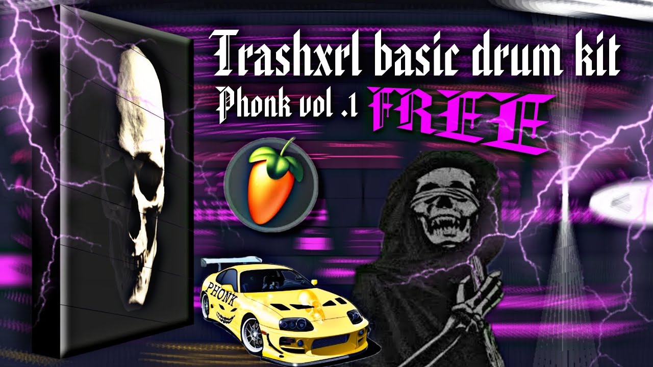 Phonk Drum Kit FL 21. Trashxrl.