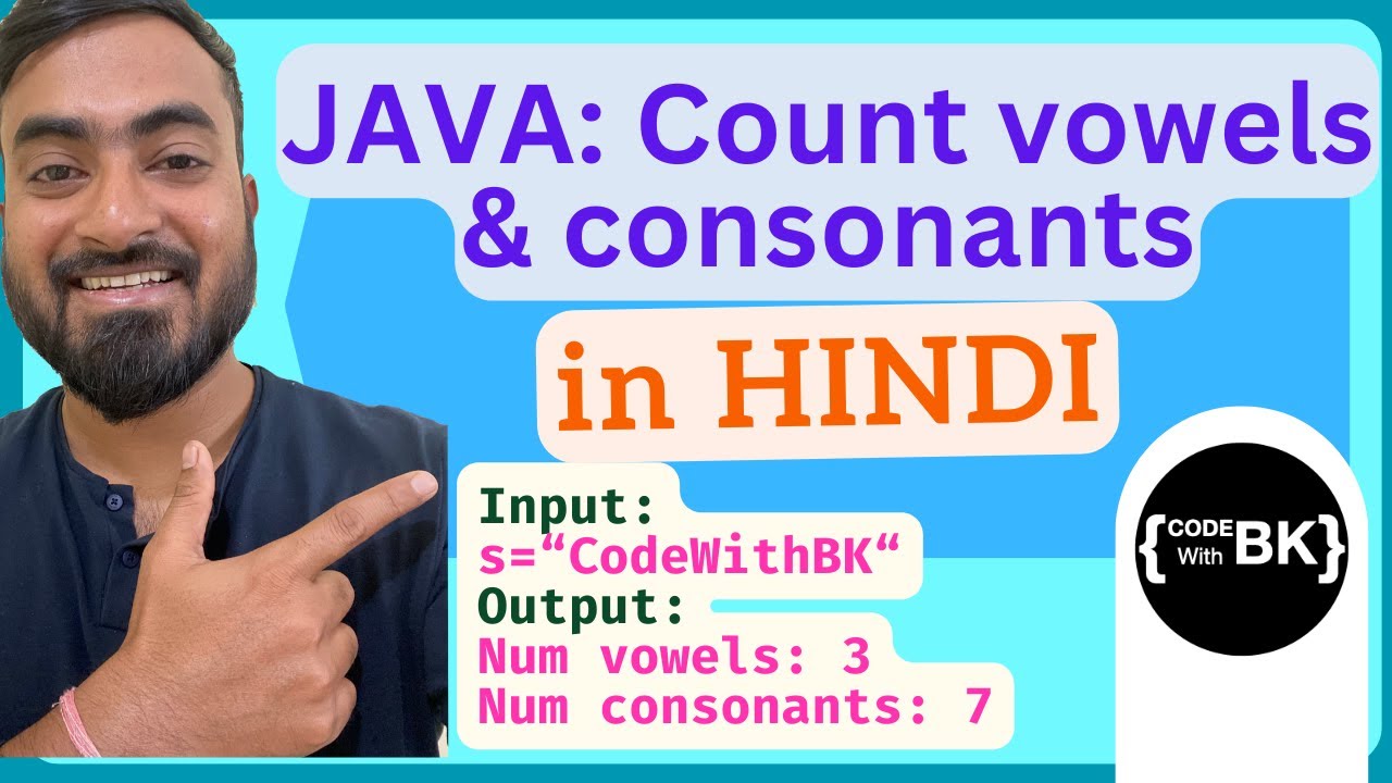 Java Program To Count The Number Of Vowels And Consonants In A String