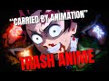 DEMON SLAYER IS TRASH