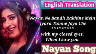 Nayan song lyrics english translation | Dhvani B Jubin N | Lijo G Dj  | nayan english translation
