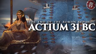 Actium 31 BC - Last Battle of the Roman Republic - Ancient History