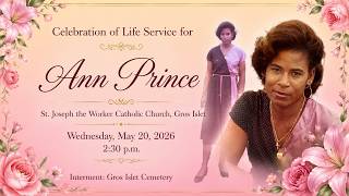 Celebration of Life Service for Ann Prince | May 20 | 2:30 p.m.