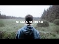 Sigma 18-35 f1.8 + Sigma MC-11 + Sony a6300 // Video Test