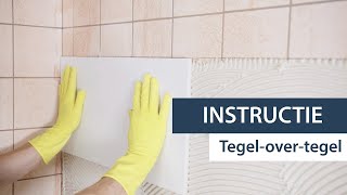 EUROCOL | INSTRUCTIE | Tegel-over-Tegel-nieuw