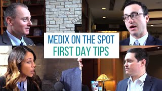 First Day Tips - Medix on the Spot!