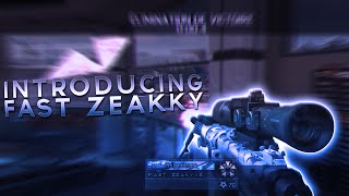 Introducing Fast Zeakyy !