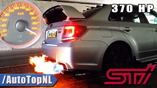 370HP SUBARU WRX STi *FLAMES* Invidia EXHAUST ACCELERATION \u0026 TOP SPEED by AutoTopNL