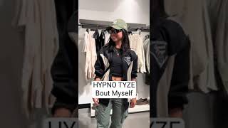 HYPNO TYZE - Bout Myself (Short)