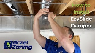 How to Install the EzySlide® Round Damper from Arzel Zoning