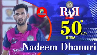 Nadeem Dhanuri 17 Balls 50 || RAR Cup 2024, Ribda