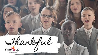 Josh Groban - Thankful - cover by Rise Up Children’s Choir