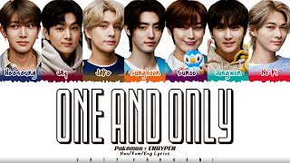 Pokémon X ENHYPEN (엔하이픈) - 'One and Only' Lyrics [Color Coded_Han_Rom_Eng]