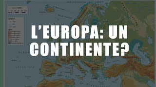 L'Europa: un continente?