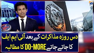 After 10 days of negotiations, the IMF demands to do more - Aaj Shahzeb Khanzada Kay Saath