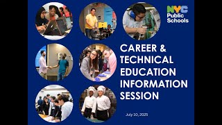 NYCPS Career and Technical Education CTE Information Session