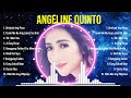 Top Hits Angeline Quinto 2024 ~ Best Angeline Quinto playlist 2024