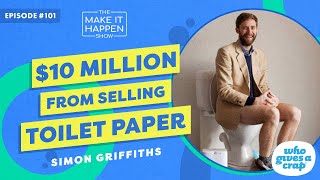 $10 MILLION Donated From 50 Hours On A Toilet (with Simon Griffiths, Who Gives A Crap)