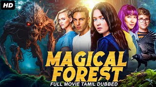 MAGICAL FOREST - Tamil Dubbed Hollywood Full Action Movie HD | Lauren Esposito, Gabi S | Tamil Movie
