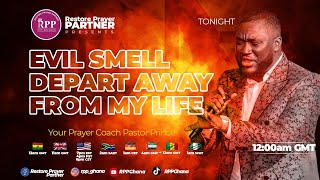 RESTORE PRAYER PARTNER !! EVIL SMELL DEPART FROM MY LIFE !! 24TH FEB. 2025