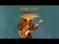 Lord Huron - Long Lost (1 Hour Loop)