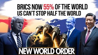 BRICS Expansion Shakes the World: 55% of the Population \u0026 U.S. Left Powerless!