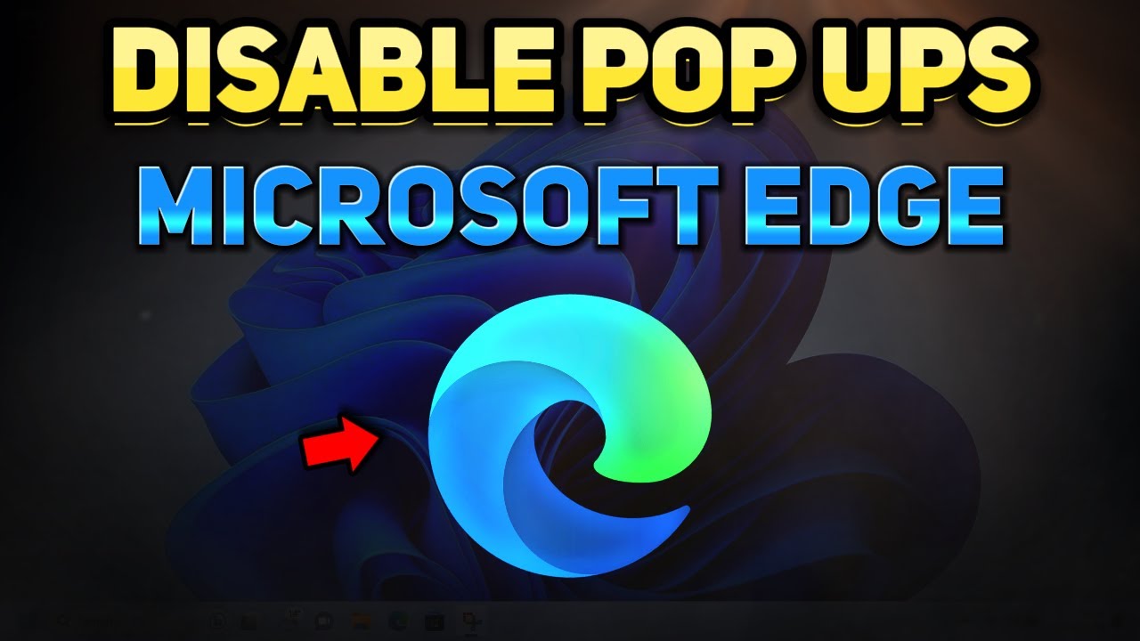 How To Disable Pop Up & Notifications In Microsoft Edge (Tutorial ...