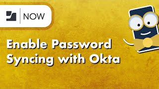 How to Enable Password Syncing with Okta in Jamf Now