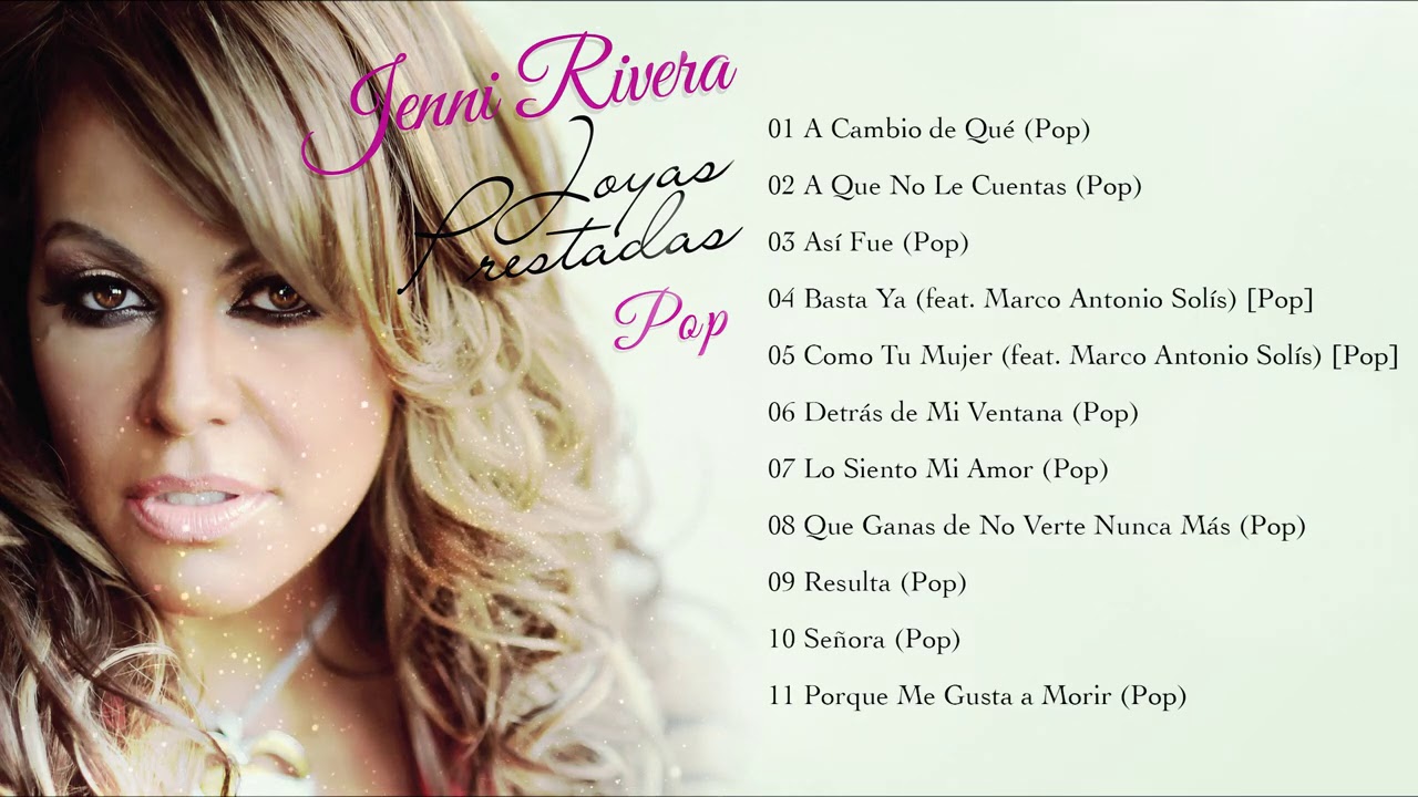 Jenni Rivera - Joyas Prestadas Pop (Álbum Completo) - YouTube