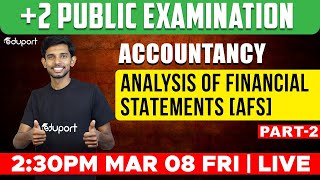 Plus Two Accountancy - AFS | Analysis of Financial Statements - Part 2 | Eduport Commerce