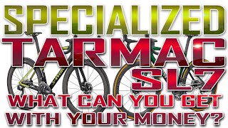 SPECIALIZED TARMAC SL7 | WHAT CAN YOU GET WITH YOUR MONEY | WILL IT WIN THE TOUR DE FRANCE | BIKOTIC