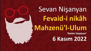 Sevan Nişanyan - Evliliğin faziletleri