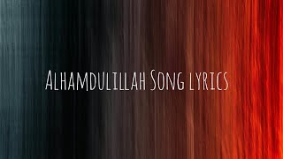 Alhamdulillah songlyrics| SufiyumSujatayum|Sudeep palanad,AmrithaSuresh| Jayasurya,AditiRao,DevMohan
