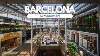 La Maquinista - Exploring the Vibrant Maquinista Shopping Centre in Barcelona! 🛍️