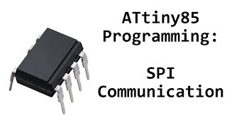 AVR ATtiny85 Programming: SPI Communication (I/O Expander MCP23S08)