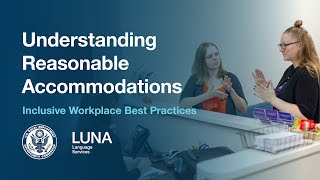 Understanding Reasonable Accommodations—Inclusive Workplace Best Practices