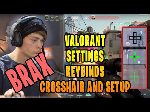 Brax Valorant Settings Sensitivity Keybinds Crosshair and Setup ...