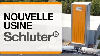 La construciton de la nouvelle usine de production des ciments-colles Schluter®