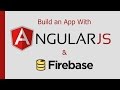 Build an App With AngularJS & Firebase