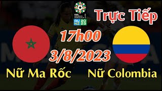 Soi kèo trực tiếp Nữ Ma Rốc vs Nữ Colombia - 17h00 Ngày 3/8/2023 - FIFA WOMEN'S WORLD CUP 2023