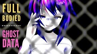 [MMD] FULL BODIED - GHOST DATA (U got that edit) [+ Motion DL]