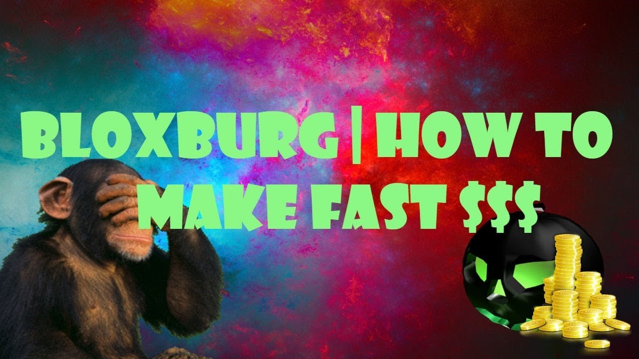 HOW TO MAKE FAST MONEY!(Bloxburg Tutorial) Roblox - YouTube