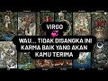 Virgo 💞 Wau... Tidak Disangka Ini Karma Baik Yang Akan Kamu Terima 💞 #funny #tarot #foryou